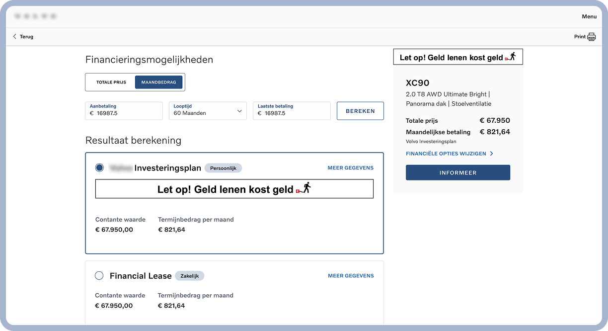 Dutch-language screenshot of a vehicle finance calculator showing monthly payment options, total price, and a warning about borrowing costs.