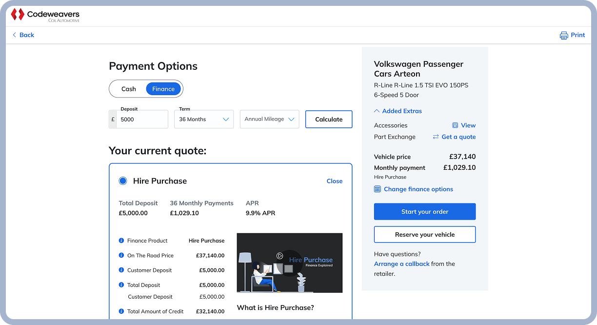 Screenshot of Codeweavers payment options page for a Volkswagen Arteon, showing a finance option selected with deposit, term, and mileage fields. A Hire Purchase quote is shown with total deposit, monthly payments, APR, and breakdown of costs. Options to change finance, start an order, or reserve the vehicle are visible.