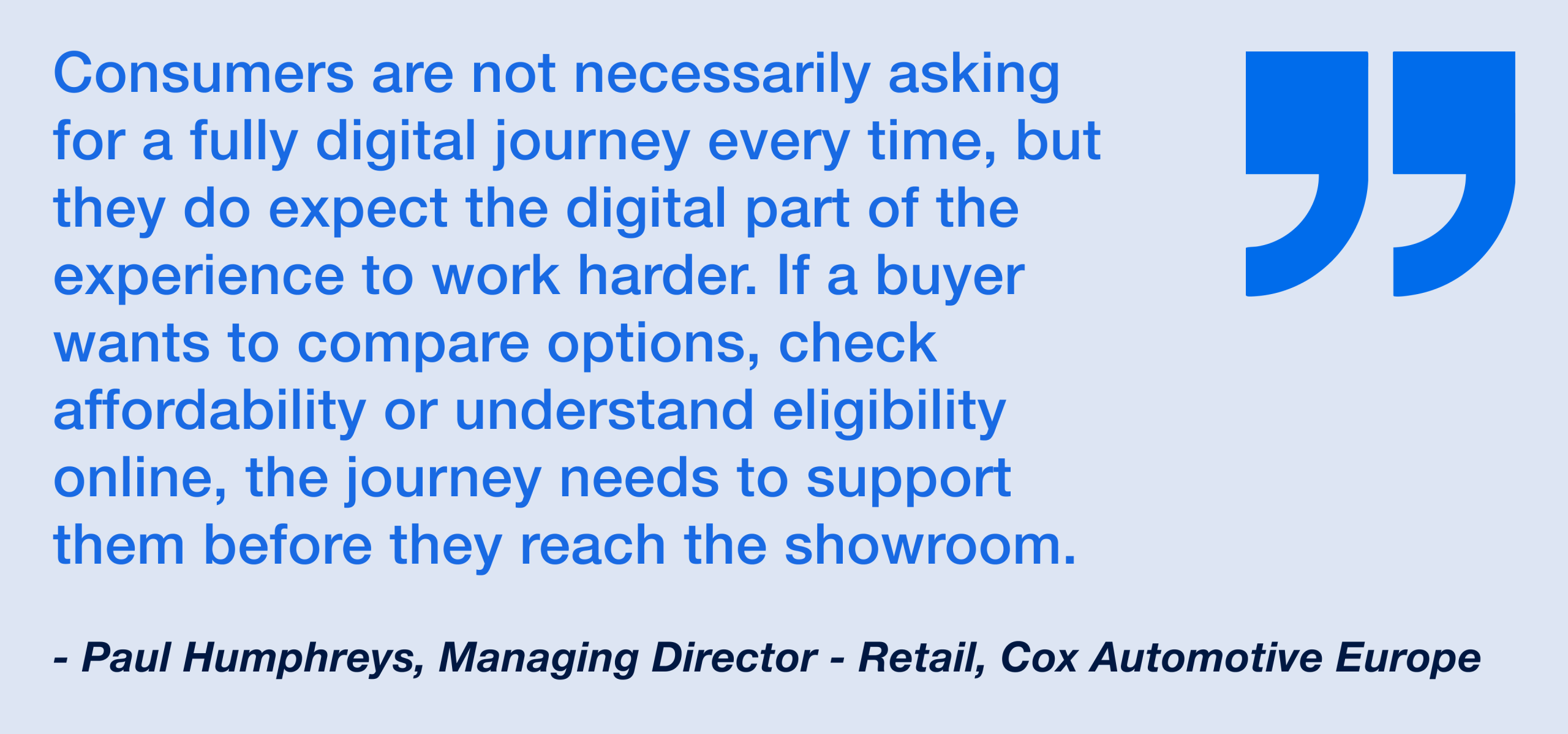 Paul Humphreys, Director of Retail at Cox Automotive Europe on omnichannel car buying